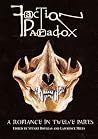 Faction Paradox - A Romance in Twelve Parts