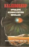 Kaleidoskop - Utvalgte Science Fiction Noveller