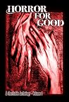 Horror for Good - A Charitable Anthology