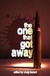 The One that Got Away