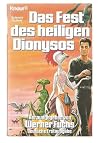 Das Fest des heiligen Dionysos