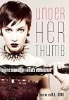 Under Her Thumb