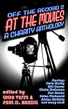 Off The Record 2 - At The Movies - A Charity Anthology