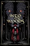 Into The Woods - A Fairytale Anthology