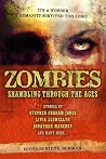 Zombies - Shambling Through the Ages