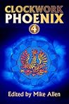 Clockwork Phoenix 4