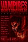Vampires Don't Sparkle!