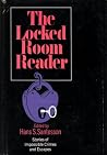 The Locked Room Reader - Stories of Impossible Crimes and Escapes