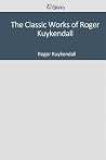 The Classic Works of Roger Kuykendall