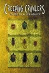 Creeping Crawlers