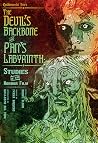 Guillermo del Toro's The Devil's Backbone and Pan's Labyrinth - Studies in the Horror Film