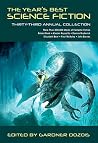 The Year's Best Science Fiction - Thirty-Third Annual Collection