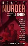 Mostly Murder - Till Death