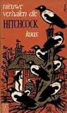 Nieuwe verhalen die Hitchcock koos
