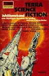 TERRA Science Fiction Jubiläumsband zum 25jährigen Bestehen der großen Science Fiction-Reihe