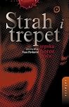 Strah i trepet - Srpska horor priča