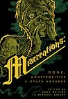 Miscreations - Gods, Monstrosities & Other Horrors