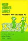 More Number Games - Mathematics Made Easy through Play by Hurwitz Abraham B (1976-01-01) Hardcover