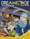 Dreamforge Magazine - Tales of Indomitable Spirit; Volume 2, June 2019