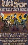 Quick Draw! Fast and Funny Fiction