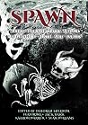 Spawn - Weird Horror Tales About Pregnancy, Birth and Babies
