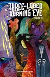Three-Lobed Burning Eye Volume VII