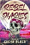The Rebel Diaries