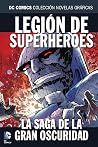 Legión de Superhéroes - La saga de la Gran Oscuridad