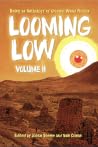 Looming Low - Volume II