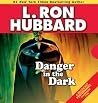 Danger in the Dark
