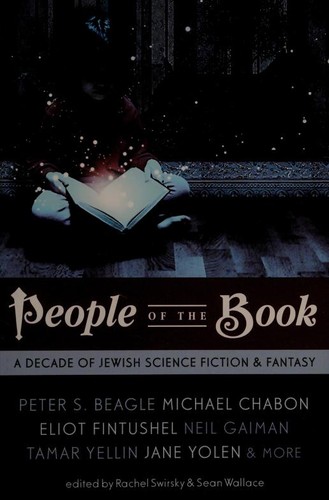 People of the Book - A Decade of Jewish Science Fiction & Fantasy