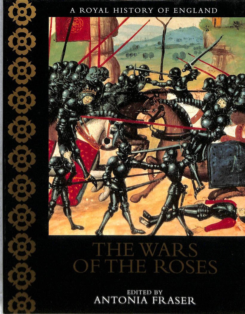 The Wars of the Roses